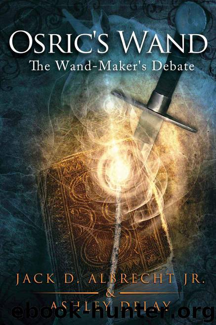 The Wand-Maker's Debate by Jack Albrecht & Ashley Delay