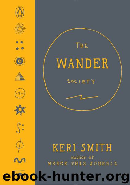 The Wander Society by Keri Smith