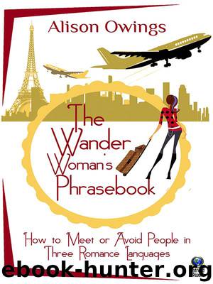 The Wander Woman’s Phrasebook by Alison Owings