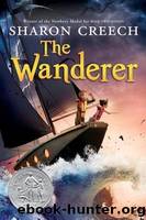 The Wanderer by Creech Sharon & Díaz David