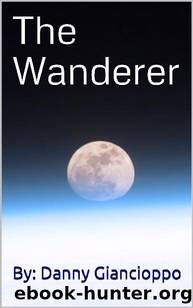 The Wanderer by Danny Giancioppo