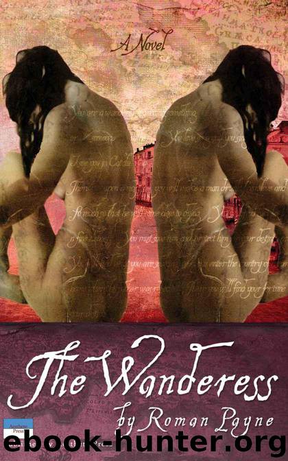 The Wanderess by Payne Roman