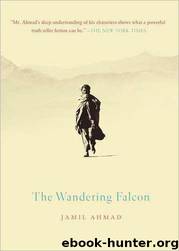 The Wandering Falcon by Jamil Ahmad