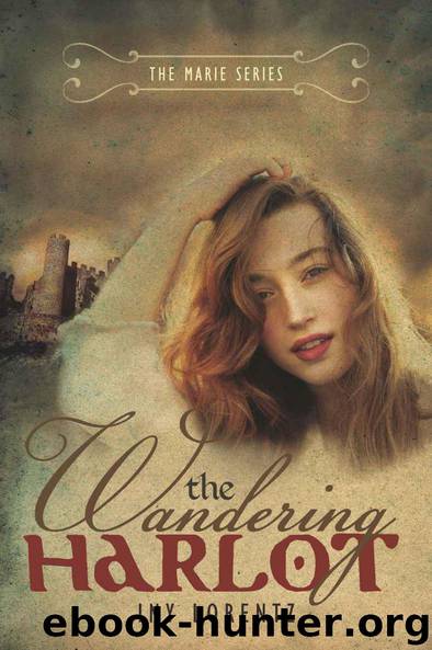 The Wandering Harlot (The Marie Series) by Lorentz Iny