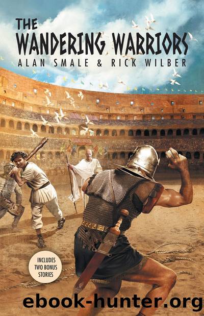 The Wandering Warriors by Alan Smale & Rick Wilber