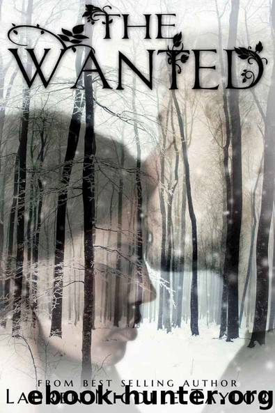 The Wanted (The Woodlands Series Book 4) by Lauren Nicolle Taylor