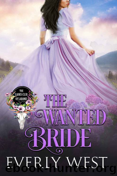 The Wanted Bride by West Everly