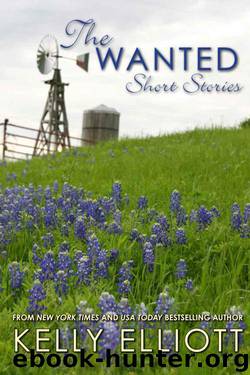 The Wanted Short Stories by Kelly Elliott