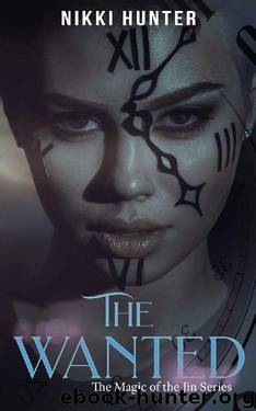 The Wanted by Nikki Hunter