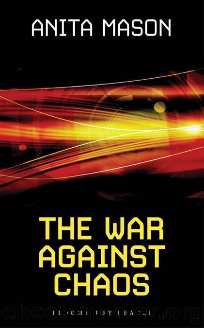 The War Against Chaos by Anita Mason