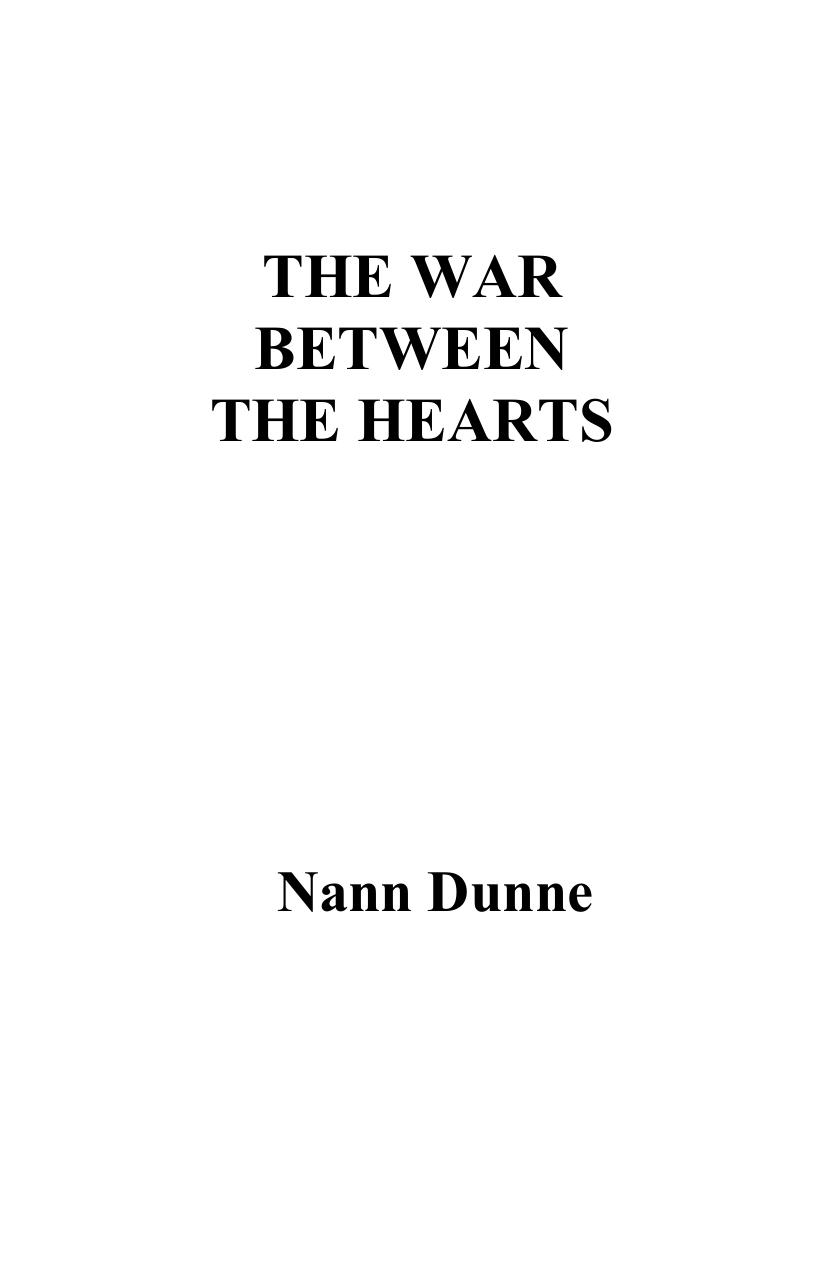 The War Between the Hearts by Nann Dunne
