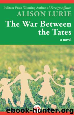 The War Between the Tates: A Novel by Alison Lurie