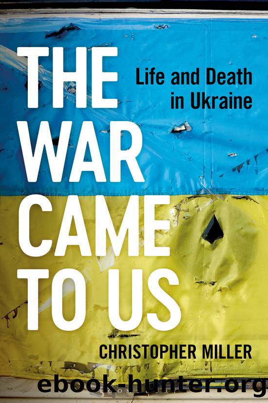 The War Came to Us by Christopher Miller
