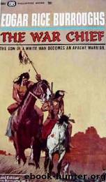 The War Chief by Edgar Burroughs