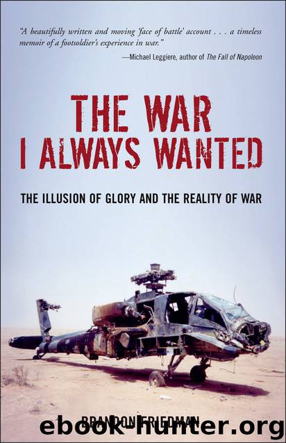 The War I Always Wanted by Brandon Friedman