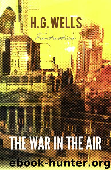 The War In The Air (World Classics) by H. G. Wells