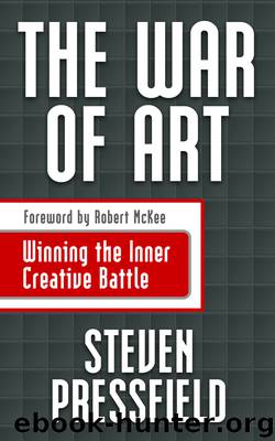 The War Of Art by Steven Pressfield