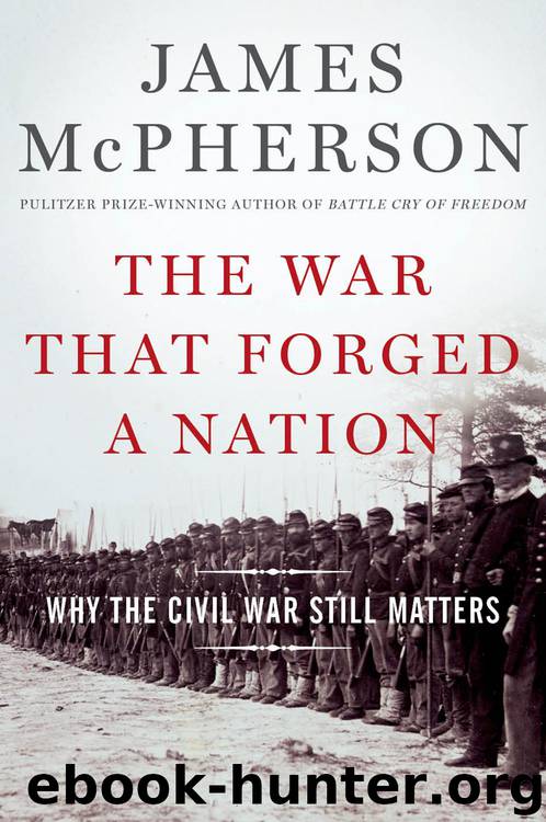 The War That Forged a Nation by McPherson James M.;