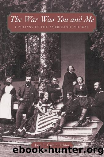 The War Was You and Me by Joan E. Cashin