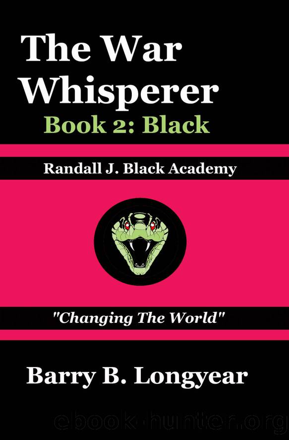The War Whisperer: Book 2: Black by Barry B. Longyear