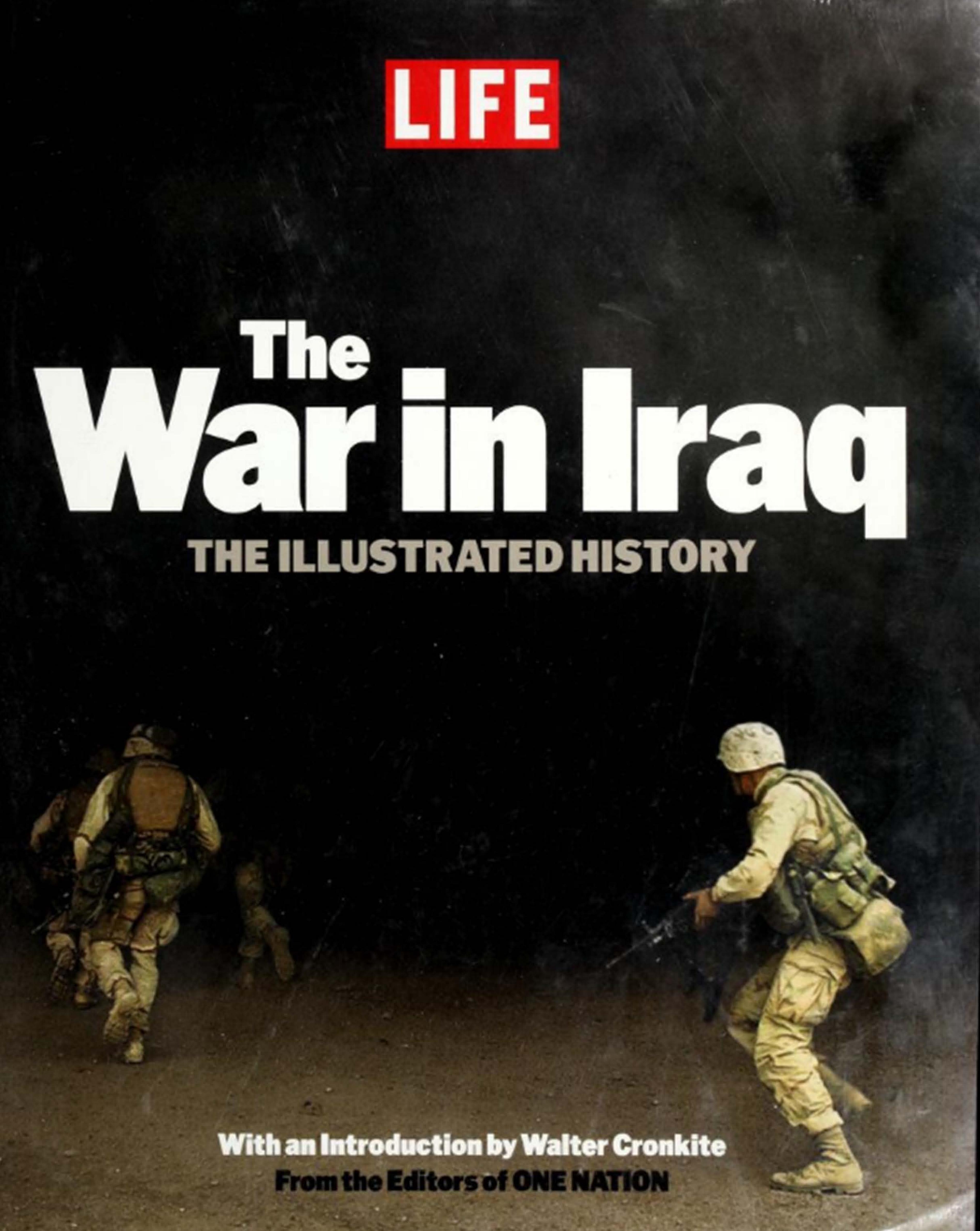 The War in Iraq: The Illustrated History by Unknow