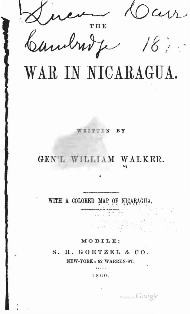The War in Nicaragua by William Walker