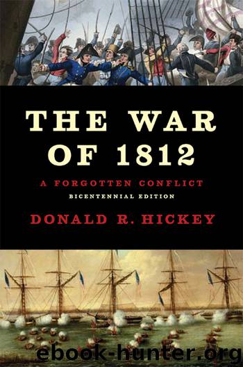 The War of 1812 by Donald R Hickey