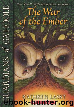 The War of the Ember by Kathryn Lasky
