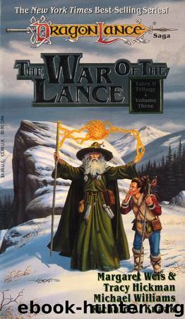 The War of the Lance by Margaret Weis