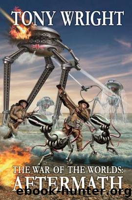 The War of the Worlds: Aftermath by Tony Wright