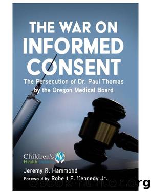 The War on Informed Consent by Jeremy R. Hammond