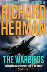 The Warbirds by Jr. Richard Herman