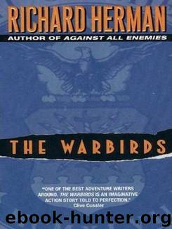 The Warbirds by Richard Herman
