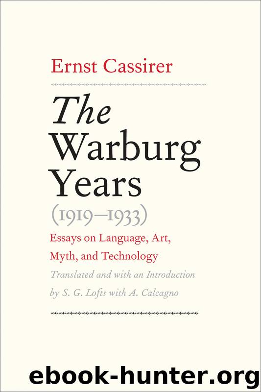 The Warburg Years (1919-1933) by Ernst Cassirer