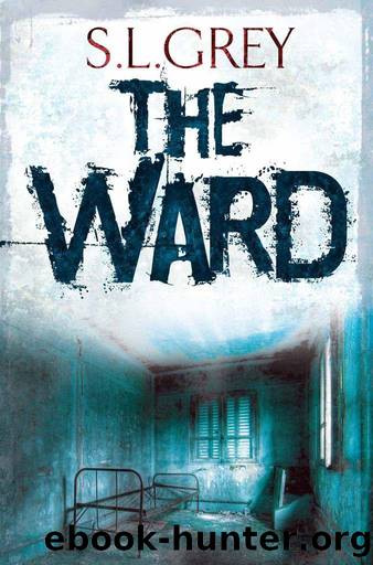 The Ward by S.L. Grey