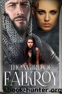 The Ward of Falkroy by Loki Renard