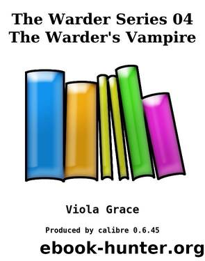 The Warder Series 04 The Warder's Vampire by Viola Grace