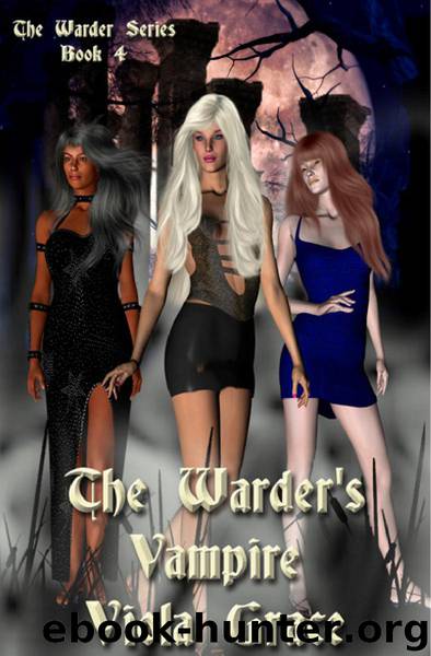 The Warder’s Vampire by viola grace