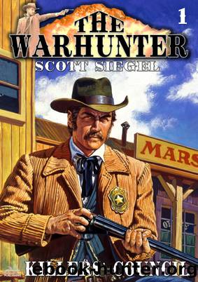 The Warhunter 1 by Scott Siegel