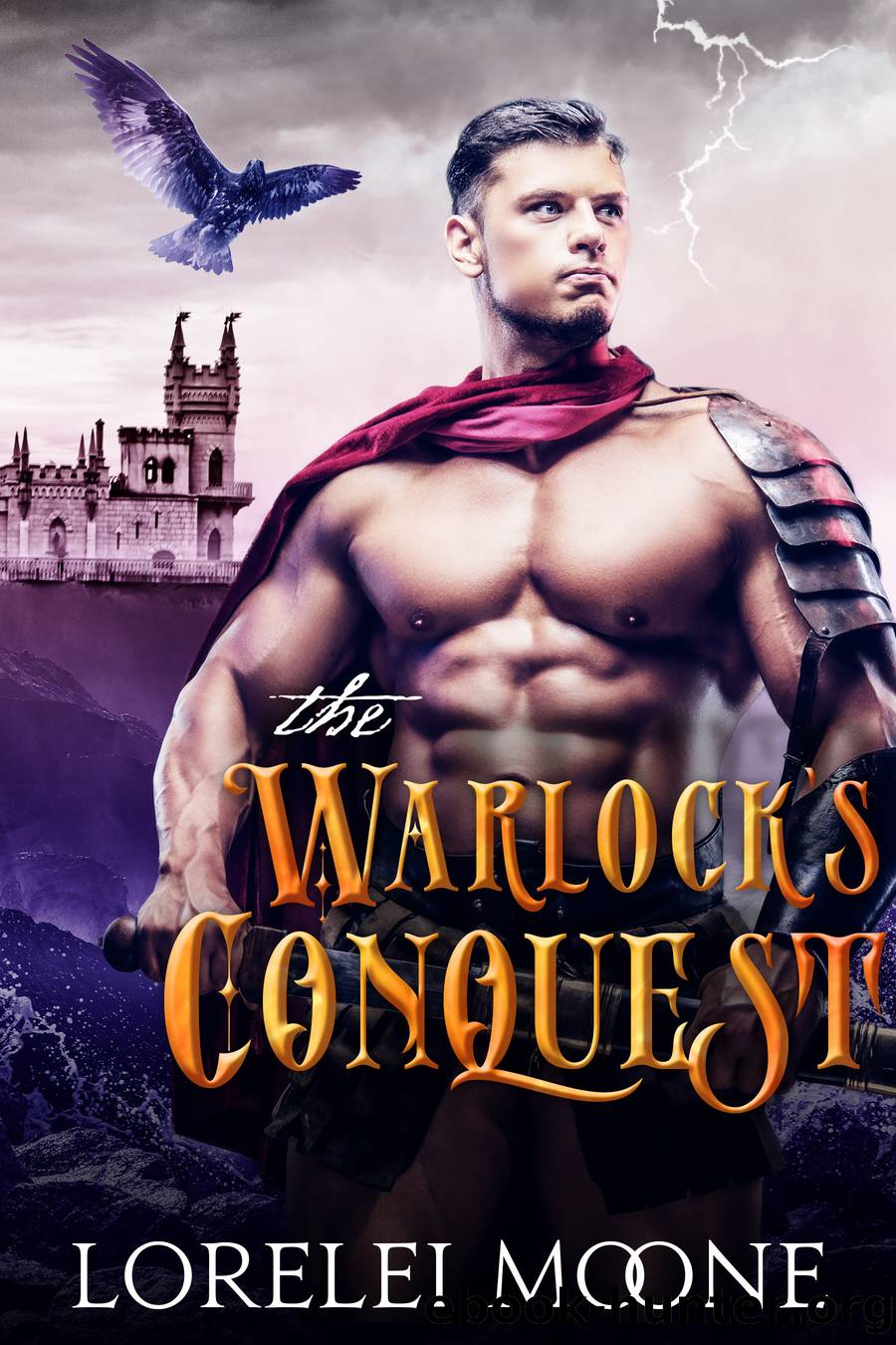 The Warlock's Conquest by Lorelei Moone