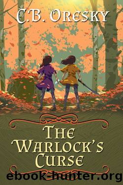 The Warlock's Curse by C. B. Oresky