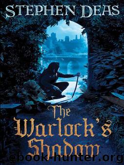 The Warlock's Shadow by Deas Stephen