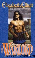 The Warlord by Elizabeth Elliott