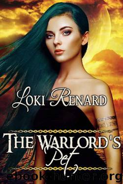 The Warlord's Pet by Loki Renard