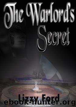 The Warlord's Secret by Lizzy Ford