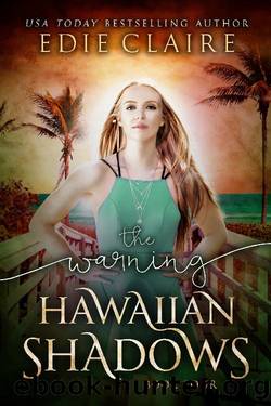 The Warning by Edie Claire