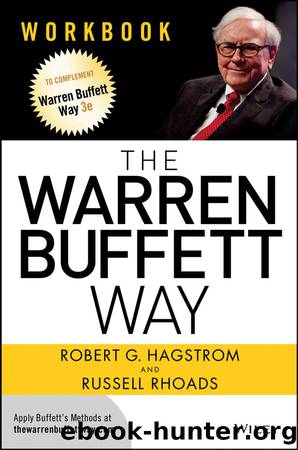 The Warren Buffett Way Workbook by Robert G. Hagstrom & Russell Rhoads