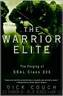 The Warrior Elite: The Forging of SEAL Class 228 by Couch Dick