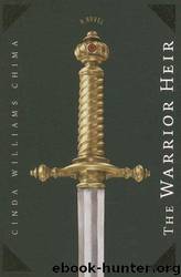 The Warrior Heir by Chima Cinda Williams