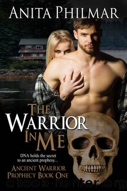 The Warrior In Me by Anita Philmar